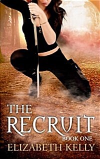 The Recruit: Book One (Paperback)