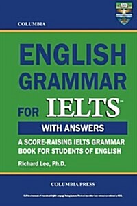 Columbia English Grammar for Ielts (Paperback)