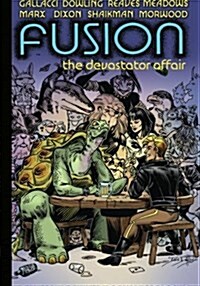 Fusion: The Devastator Affair (Paperback)