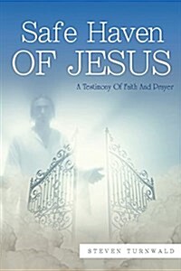 Safe Haven of Jesus (Paperback)