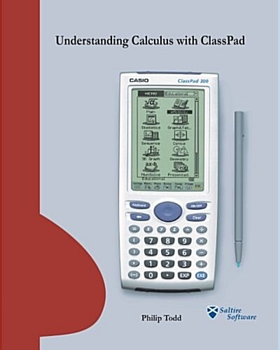 Understanding Calculus with Classpad (Paperback)