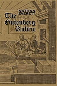 The Gutenberg Rubric (Paperback)