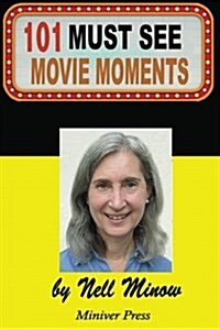 101 Must-See Movie Moments (Paperback)