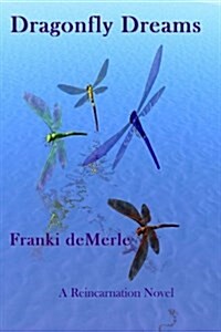 Dragonfly Dreams (Paperback)