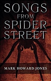 Songs from Spider Street (Paperback, 2, Revised)