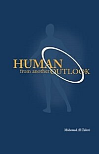 Human from Another Outlook (Paperback)