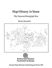 Hopi History in Stone: The Tutuveni Petroglygh Site (Paperback, 2)