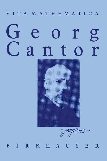 Georg Cantor 1845 - 1918 (Paperback, 1985)