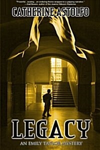 Legacy: An Emily Taylor Mystery (Paperback)