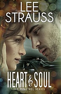 Heart & Soul: A Contemporary Romance (Paperback)