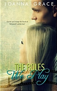 The Roles We Play (Paperback)