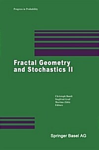 Fractal Geometry and Stochastics II (Paperback, Softcover Repri)