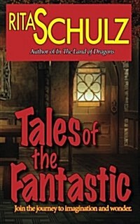 Tales of the Fantastic (Paperback)