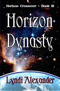 Horizon Dynasty (Paperback)