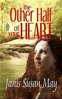 The Other Half of Your Heart (Paperback)