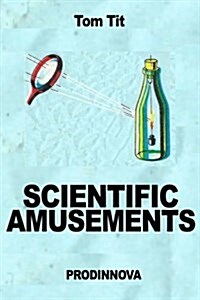Scientific Amusements (Paperback)
