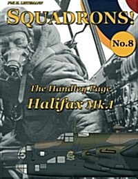The Handley Page Halifax Mk.I (Paperback)