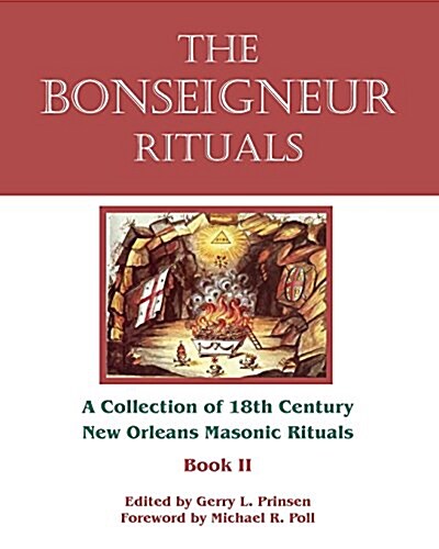 The Bonseigneur Rituals - Book II (Paperback)