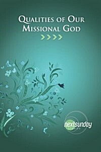 Qualities of Our Missional God (Paperback)