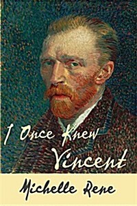 I Once Knew Vincent (Paperback)