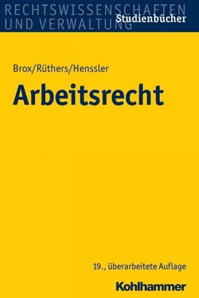 Arbeitsrecht (Paperback, 19, 19., Uberarbeit)