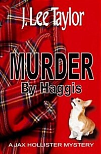 Murder by Haggis (Paperback)