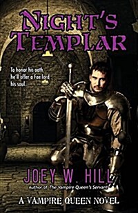 Nights Templar: A Vampire Queen Novel (Paperback)