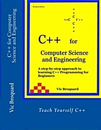 C++ for Computer Science and Engineering (Paperback)