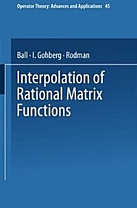 Interpolation of Rational Matrix Functions (Paperback, Softcover Repri)