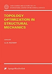 Topology Optimization in Structural Mechanics (Paperback, 1997)