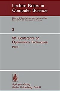 Fifth Conference on Optimization Techniques. Rome 1973: Part 1 (Paperback, 1973)