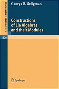 Constructions of Lie Algebras and Their Modules (Paperback, 1988)