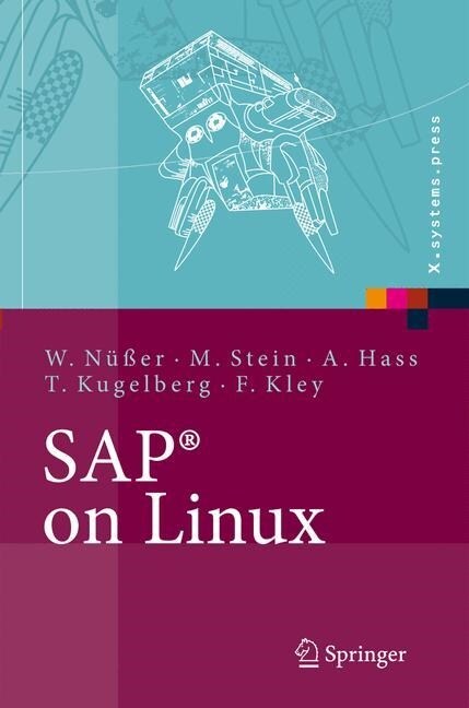 SAP(R) on Linux: Architektur, Implementierung, Konfiguration, Administration (Hardcover, 2006)