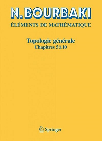 Topologie G??ale: Chapitres 5 ?10 (Paperback)