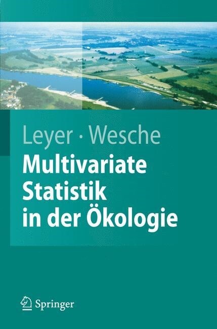 Multivariate Statistik in Der ?ologie: Eine Einf?rung (Paperback)
