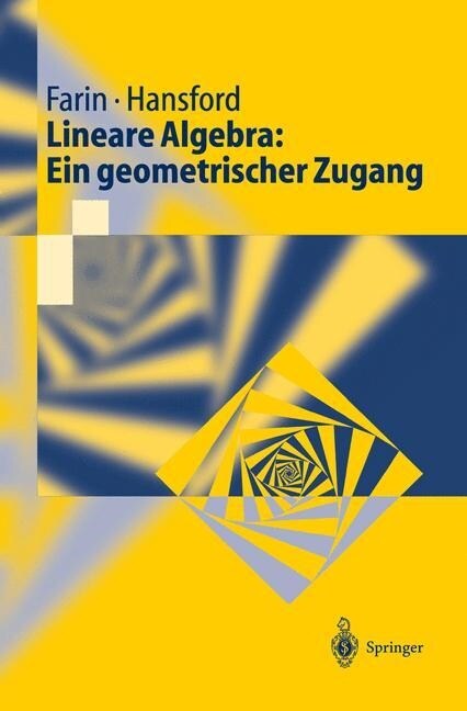 Lineare Algebra: Ein Geometrischer Zugang (Paperback, 2003)