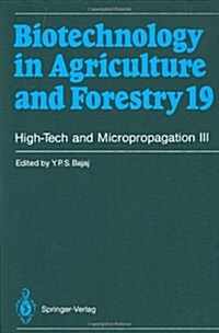 High-Tech and Micropropagation III (Hardcover, 1992)