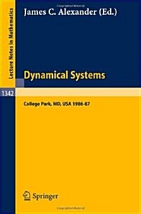 Dynamical Systems: Proceedings of the Special Year Held at the University of Maryland, College Park, 1986-87 (Paperback, 1988)