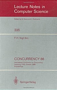 Concurrency 88: International Conference on Concurrency Hamburg, Frg, October 18-19, 1988. Proceedings (Paperback, 1988)