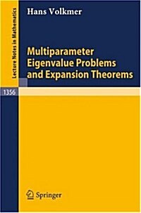 Multiparameter Eigenvalue Problems and Expansion Theorems (Paperback, 1988)