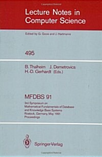 Mfdbs 91: 3rd Symposium on Mathematical Fundamentals of Database and Knowledge Base Systems, Rostock, Germany, May 6-9, 1991 (Paperback, 1991)