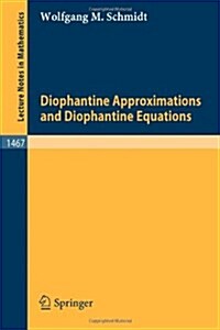 Diophantine Approximations and Diophantine Equations (Paperback)