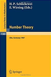 Number Theory: Proceedings of the Journees Arithmetiques Held in Ulm, Frg, September 14-18, 1987 (Paperback, 1989)