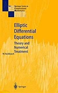 Elliptic Differential Equations: Theory and Numerical Treatment (Hardcover, 1992. 2nd Print)
