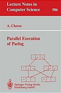 Parallel Execution of Parlog (Paperback, 1992)