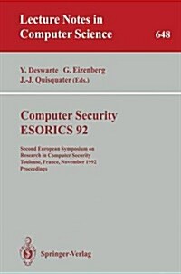 Computer Security - Esorics 92: Second European Symposium on Research in Computer Security, Toulouse, France, November 23-25, 1992. Proceedings (Paperback, 1992)