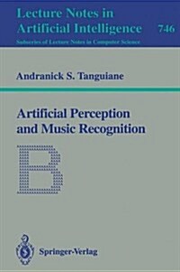 Artificial Perception and Music Recognition (Paperback, 1993)