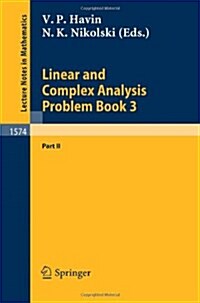 Linear and Complex Analysis Problem Book 3: Part 2 (Paperback, 1994)