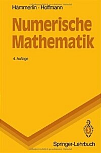Numerische Mathematik (Paperback, 4., Nochmals Du)