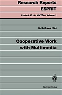 Cooperative Work with Multimedia (Paperback)